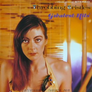 Изображение для 'Throbbing Gristle's Greatest Hits (Remastered)'