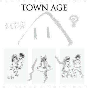 Image for 'TOWN AGE'