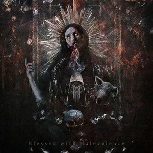 Image for 'Blessed With Malevolence'