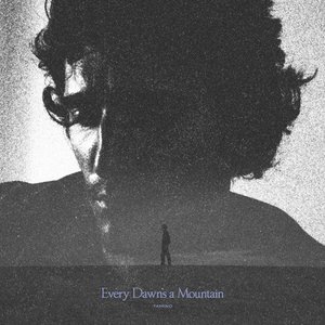 “Every Dawn's a Mountain”的封面