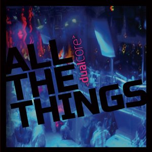 Image for 'All The Things'