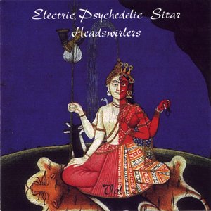 Image pour 'Electric Psychedelic Sitar Headswirlers Vol.2'