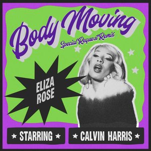 Image for 'Body Moving (Special Request Remix)'