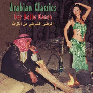 Image for 'Arabian Classics for Belly Dance'