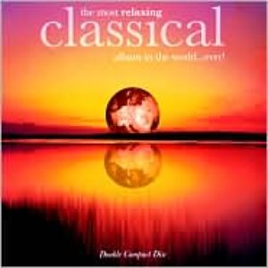 Bild för 'The Most Relaxing Classical Album In The World Ever'