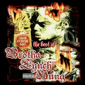 “The Best Of Brotha Lynch Hung”的封面