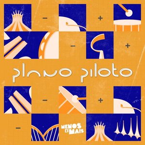 Image for 'Plano Piloto'