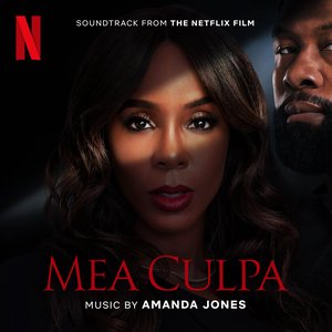 “Mea Culpa (Soundtrack from the Netflix Film)”的封面