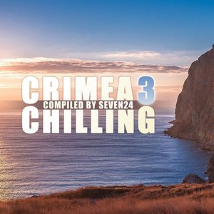 Bild för 'Crimea Chilling, Vol.3 (Compiled by Seven24)'