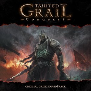 Image for 'Tainted Grail: Conquest — Original Soundtrack'