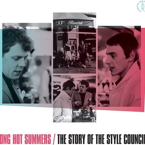 'Long Hot Summers: The Story Of The Style Council' için resim