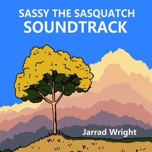 Immagine per 'SASSY THE SASQUATCH (Original Motion Picture Soundtrack)'