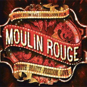 Image for 'Moulin Rouge (Soundtrack from the Motion Picture)'