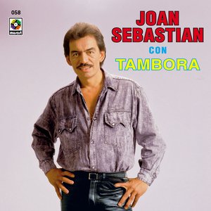 Image pour 'Joan Sebastian Con Tambora'