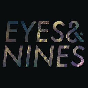 Image for 'Eyes & Nines'