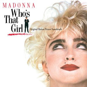 Изображение для 'Who's That Girl Soundtrack'