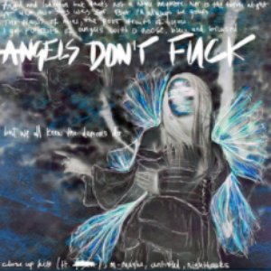 'Angels Don't Fuck' için resim