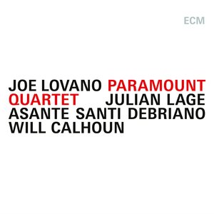 Image for 'Paramount Quartet (with. Julian Lage, Asante Santi Debriano & Will Calhoun)'