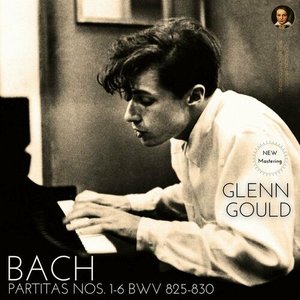 'Bach: Partitas Nos. 1 - 6, BWV 825 - 830 by Glenn Gould' için resim