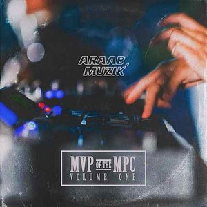 Image for 'MVP of the MPC, Vol. 1'