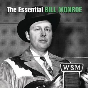 “The Essential Bill Monroe”的封面