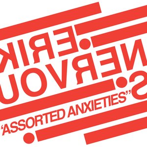 Bild für 'Assorted Anxieties'