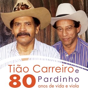 Image for 'Tião Carreiro & Pardinho'