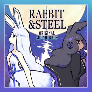 Immagine per 'RABBIT & STEEL (ORIGINAL SOUNDTRACK)'