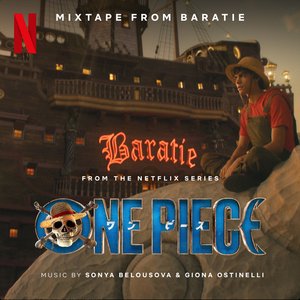 Image for 'Mixtape from Baratie (from the Netflix Series "One Piece")'
