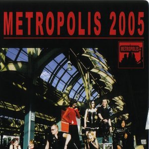 Image for 'Metropolis 2005'