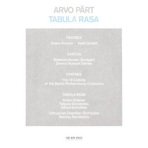 Image for 'Arvo Pärt: Tabula Rasa, Fratres, Cantus in memoriam Benjamin Britten'