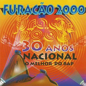 Image for '30 Anos Nacional: O Melhor do Rap'