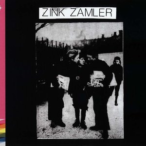 Image for 'Zink Zamler'