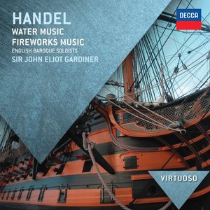 Image for 'Handel: Water Music; Fireworks Music'