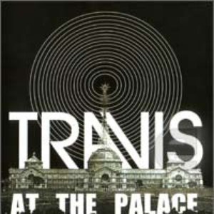 Image for 'Travis at the Palace'