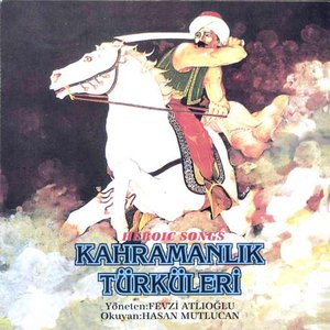 Image for 'Kahramanlik Turkuleri'
