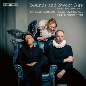 Imagen de 'Sounds and Sweet Airs - A Shakespeare Songbook'