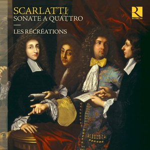 Image for 'Alessandro, Francesco & Domenico Scarlatti: Sonate a quattro'