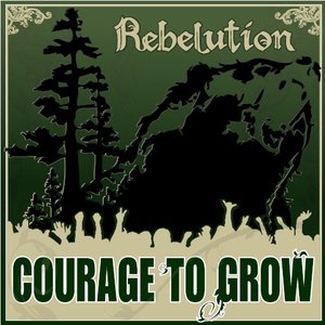 Image for 'Courage To Grow'