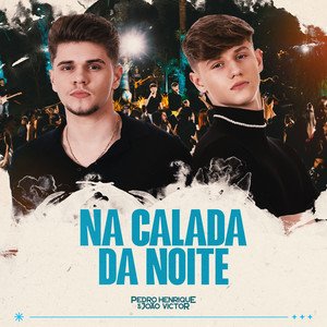 “Na Calada Da Noite (Ao Vivo)”的封面