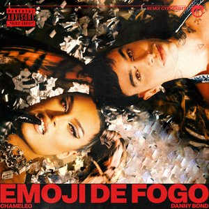 Image for 'Emoji de Fogo (Danny Bond & Cyberkills Remix)'