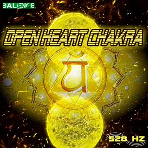 Image for '528Hz Open Heart Chakra'