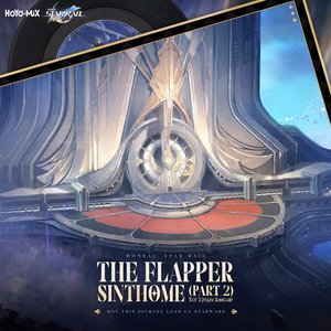 “Honkai: Star Rail - The Flapper Sinthome (Part 2) [Original Game Soundtrack]”的封面