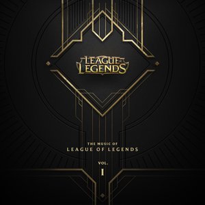 Bild för 'The Music Of League Of Legends Vol. 1'