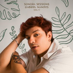 Image for 'Sonora Sessions: Gabriel Nandes (Vol. 1)'