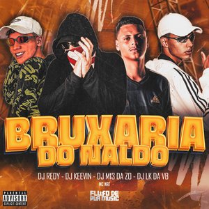 Image for 'Bruxaria do Naldo'
