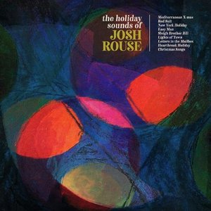 Image for 'The Holiday Sounds of Josh Rouse'