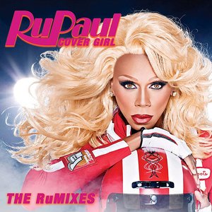 Image for 'Cover Girl - The RuMixes'