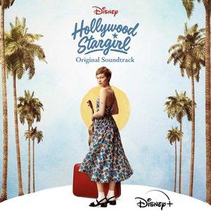 'Hollywood Stargirl (Original Soundtrack)'の画像