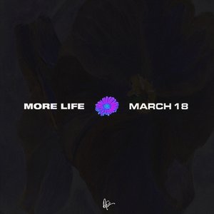 Image for 'More Life ~ A Playlist by October Firm'